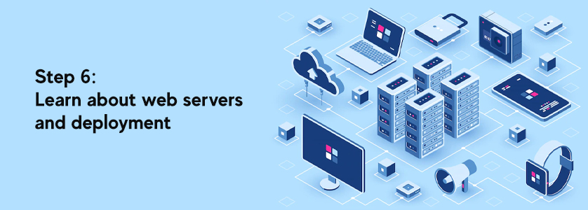 Learn About Web Servers and Deployment