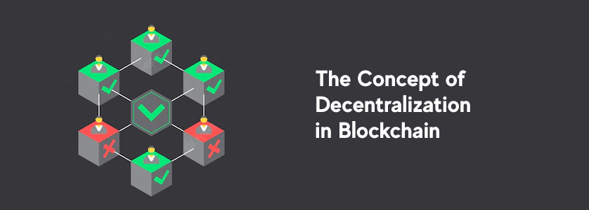The Concept of Decentralization in Blockchain