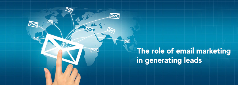 The role of email marketing in generating leads