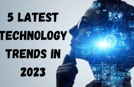 5 Latest Technology Trends in 2023
